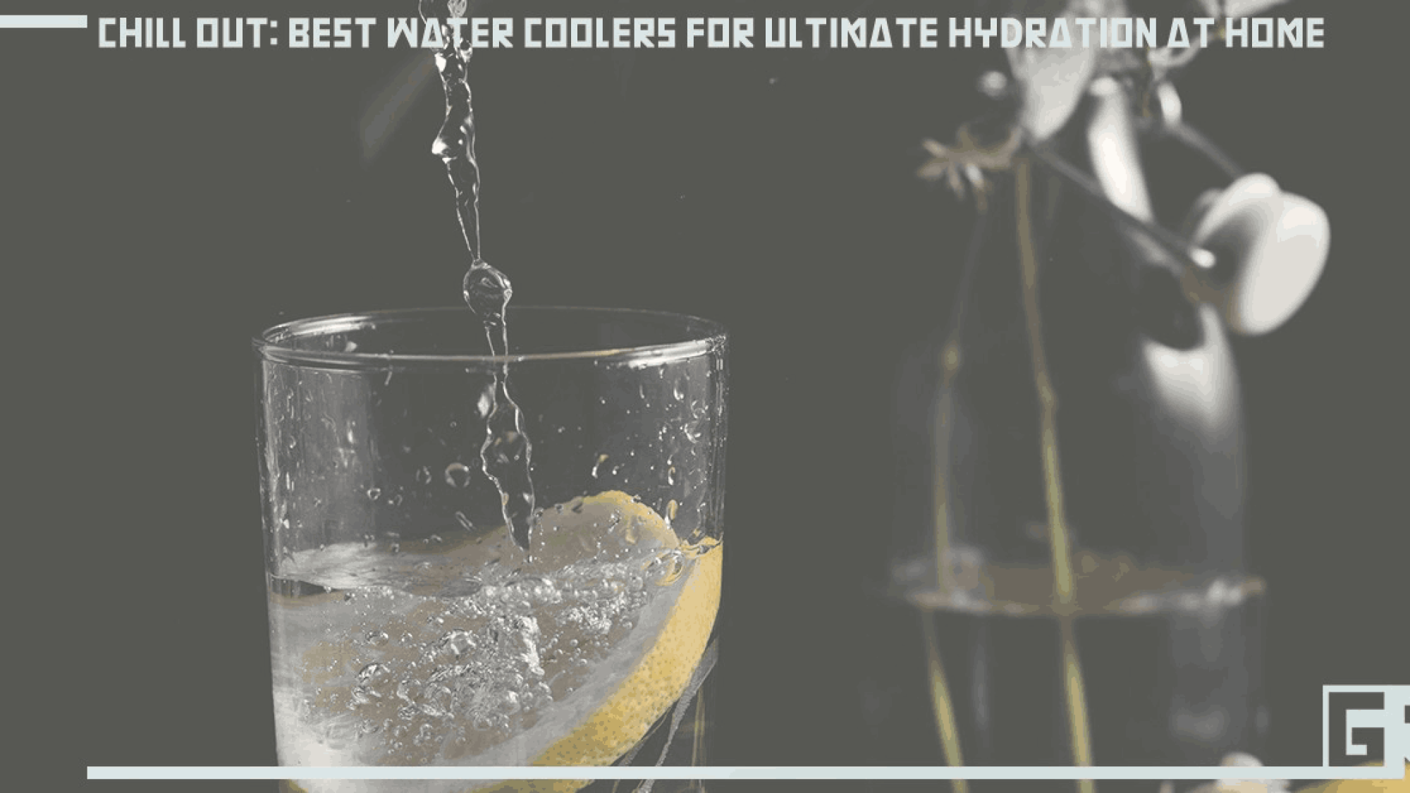 chill-out-best-water-coolers-for-ultimate-hydration-at-home