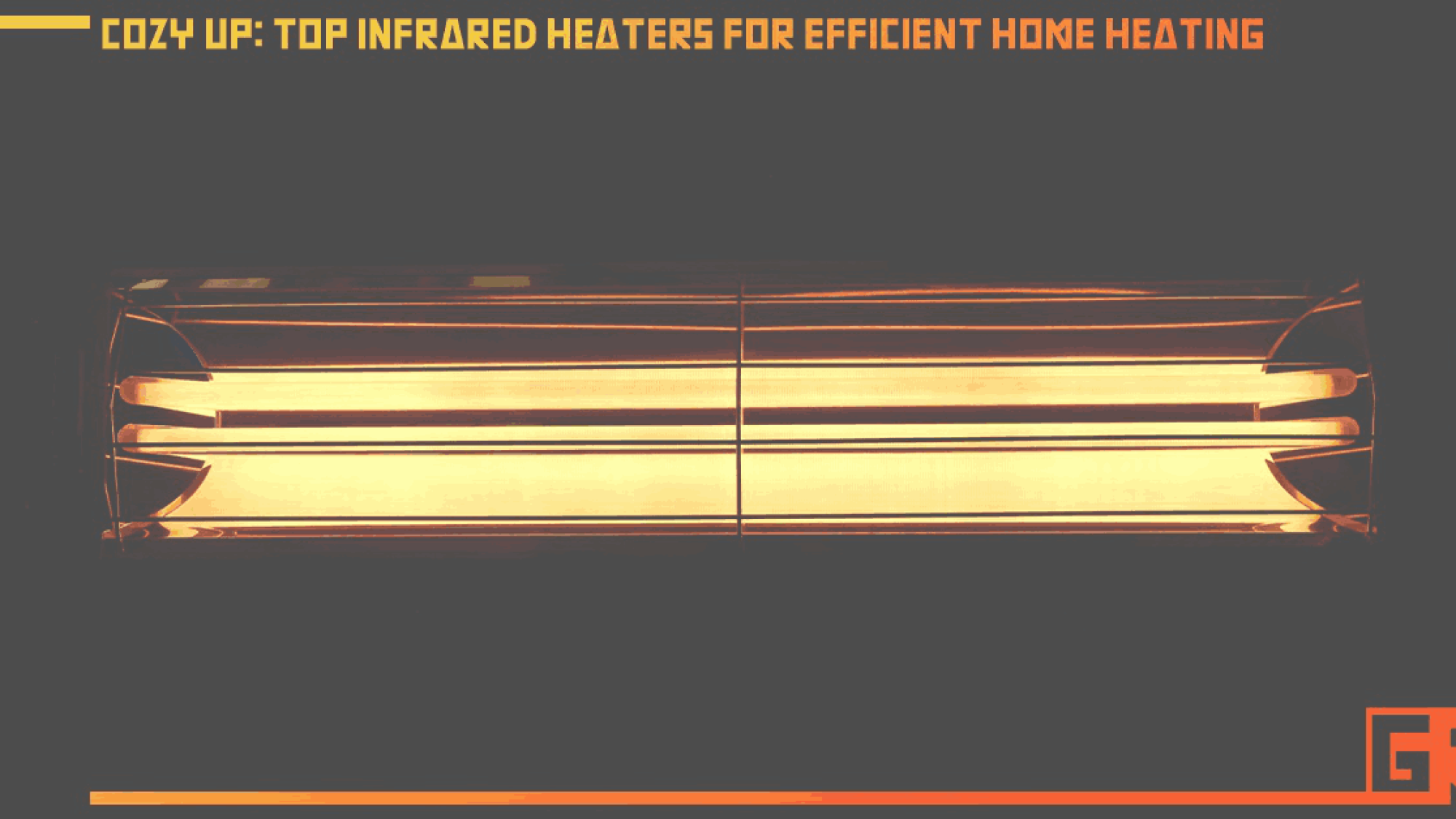 cozy-up-top-infrared-heaters-for-efficient-home-heating