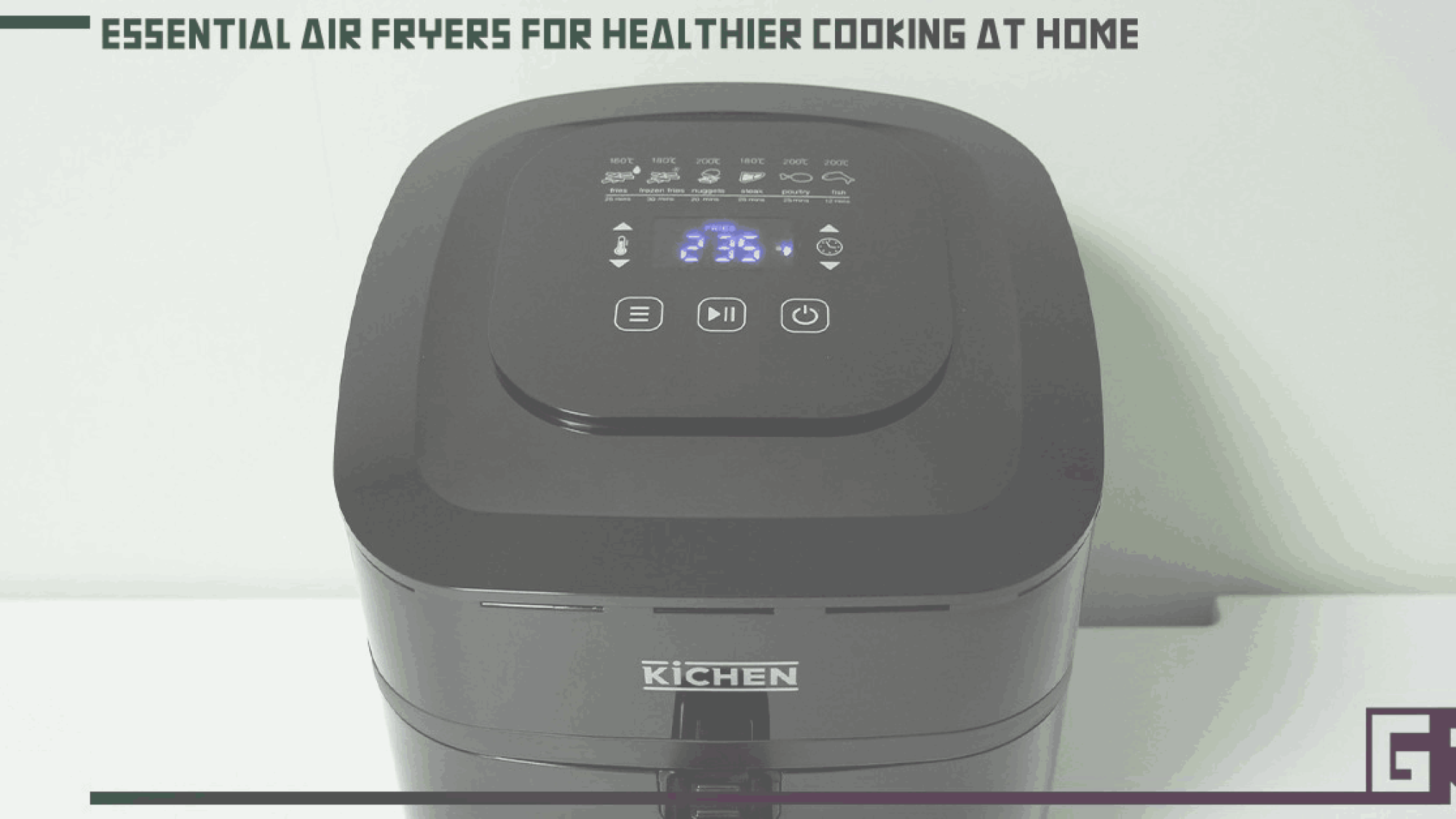 essential-air-fryers-for-healthier-cooking-at-home