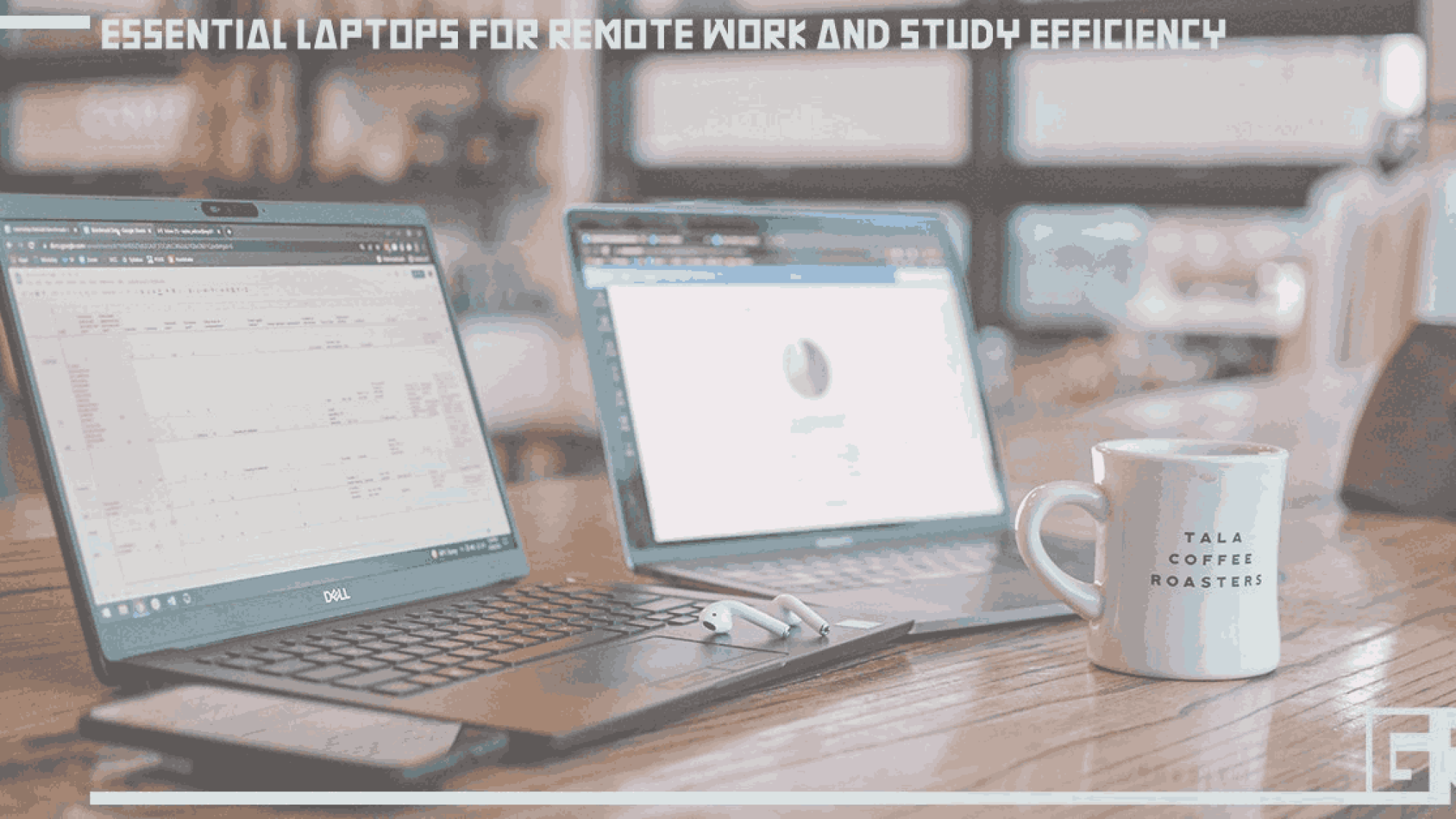 essential-laptops-for-remote-work-and-study-efficiency