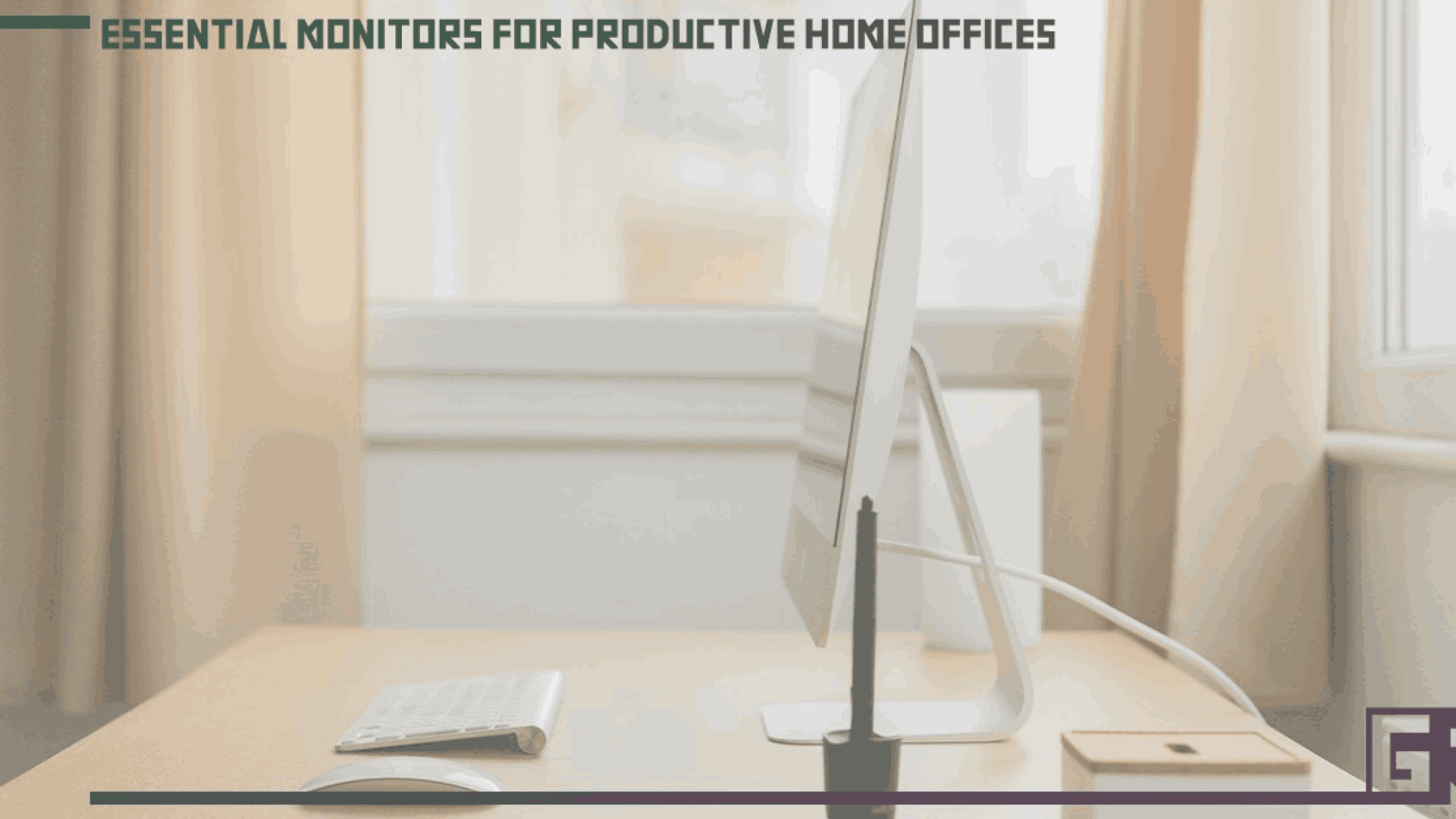essential-monitors-for-productive-home-offices