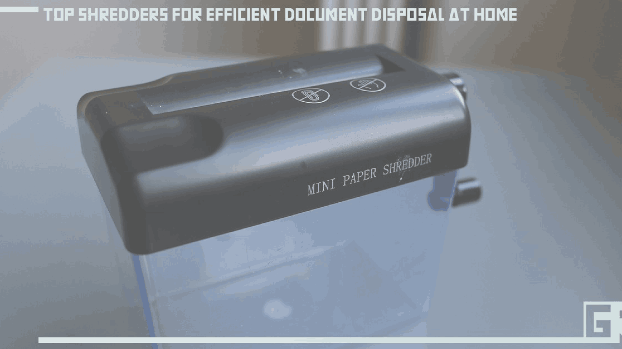 top-shredders-for-efficient-document-disposal-at-home
