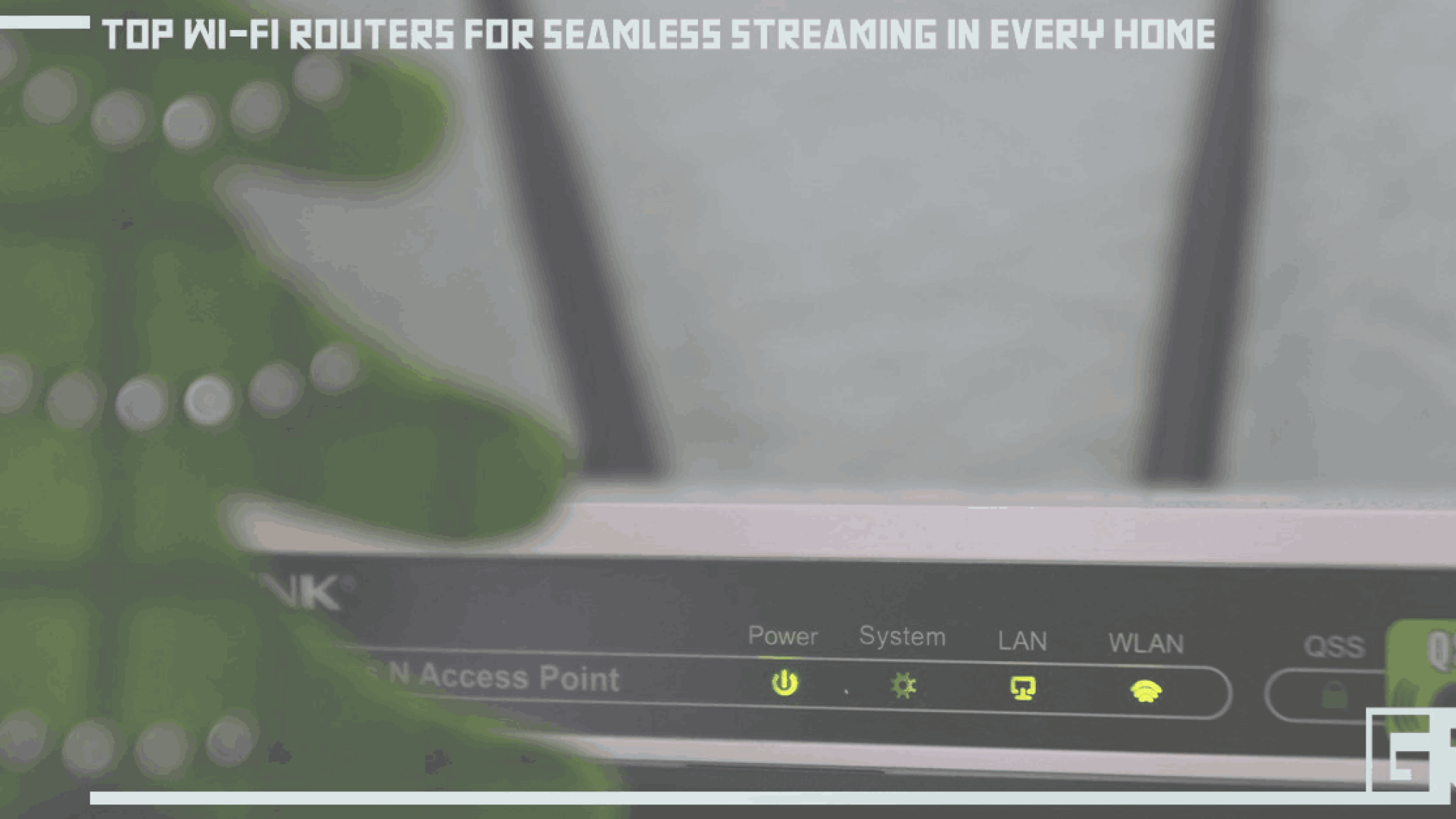 top-wi-fi-routers-for-seamless-streaming-in-every-home