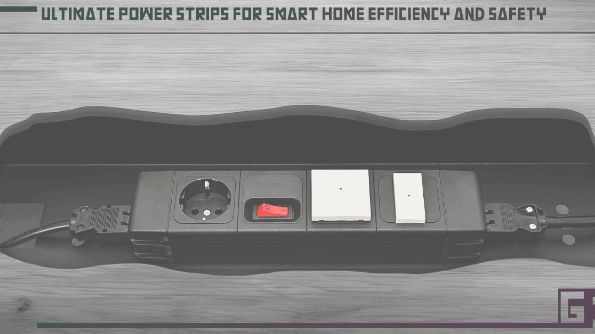 ultimate-power-strips-for-smart-home-efficiency-and-safety