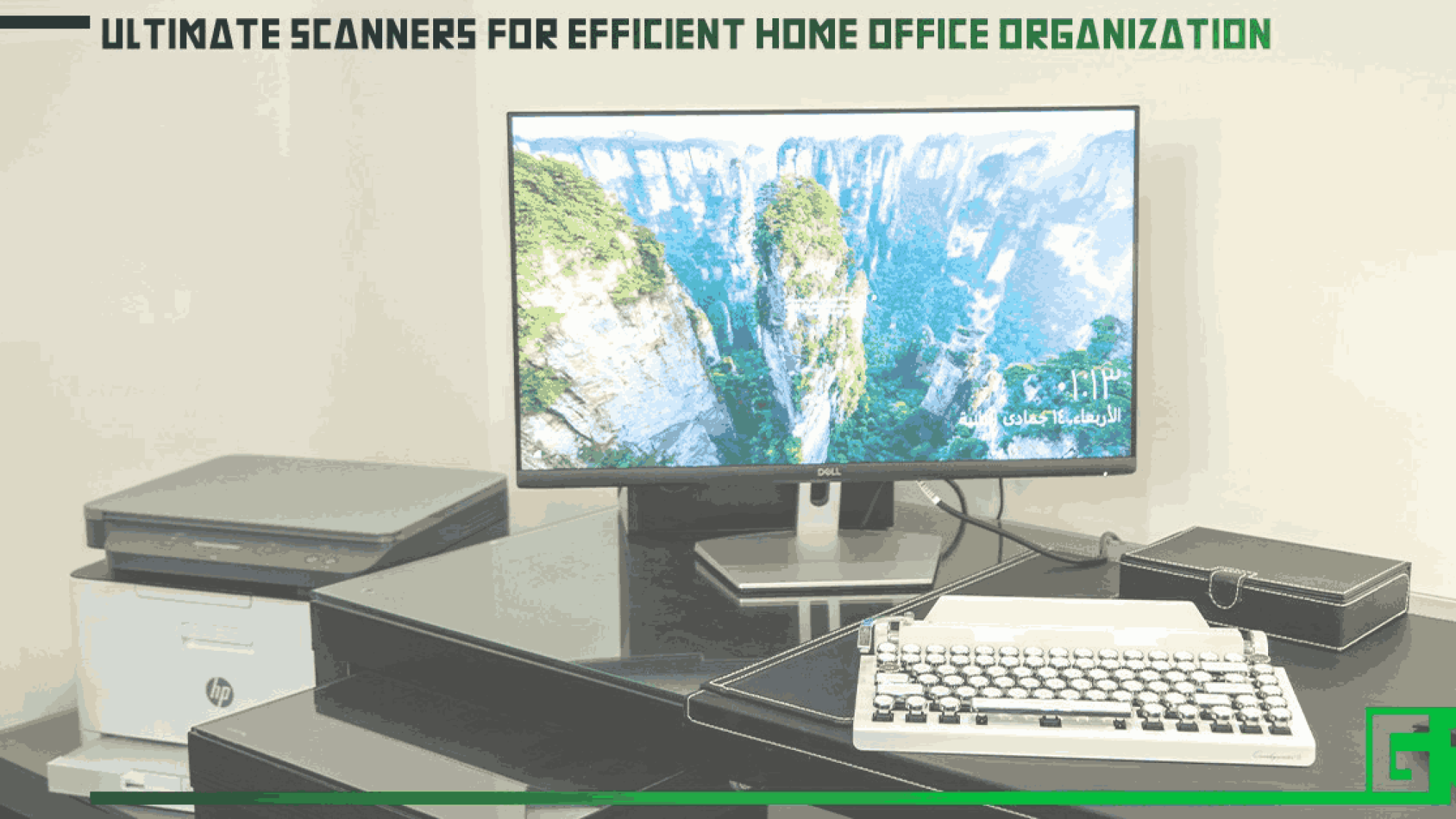 ultimate-scanners-for-efficient-home-office-organization